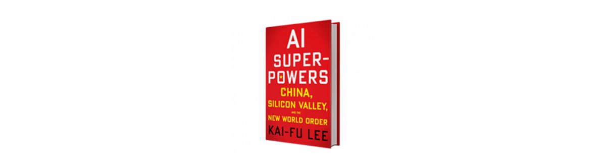 AI Superpowers (Feb 2019)