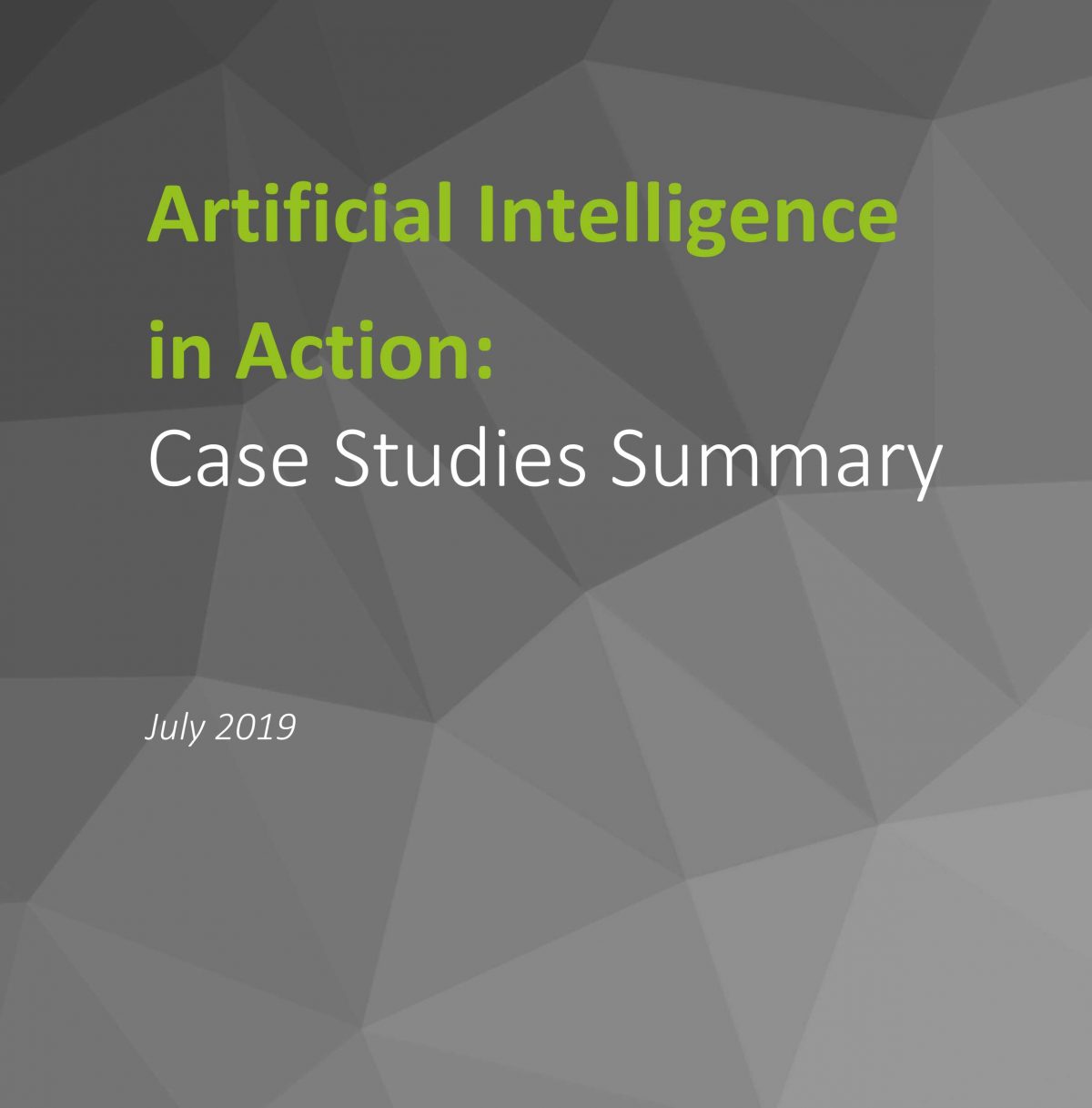 Artificial Intelligence in Action: Case Studies Summary
