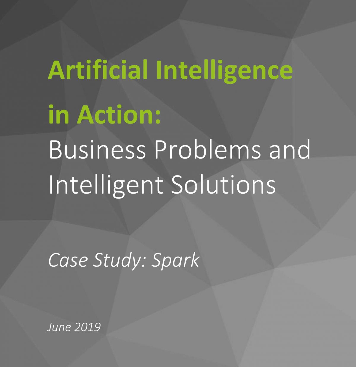 Artificial Intelligence in Action: Business Problems and Intelligent Solutions